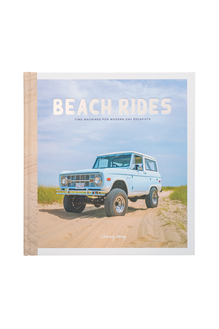 Beach Rides: Time Machines for Modern Day Escapists
